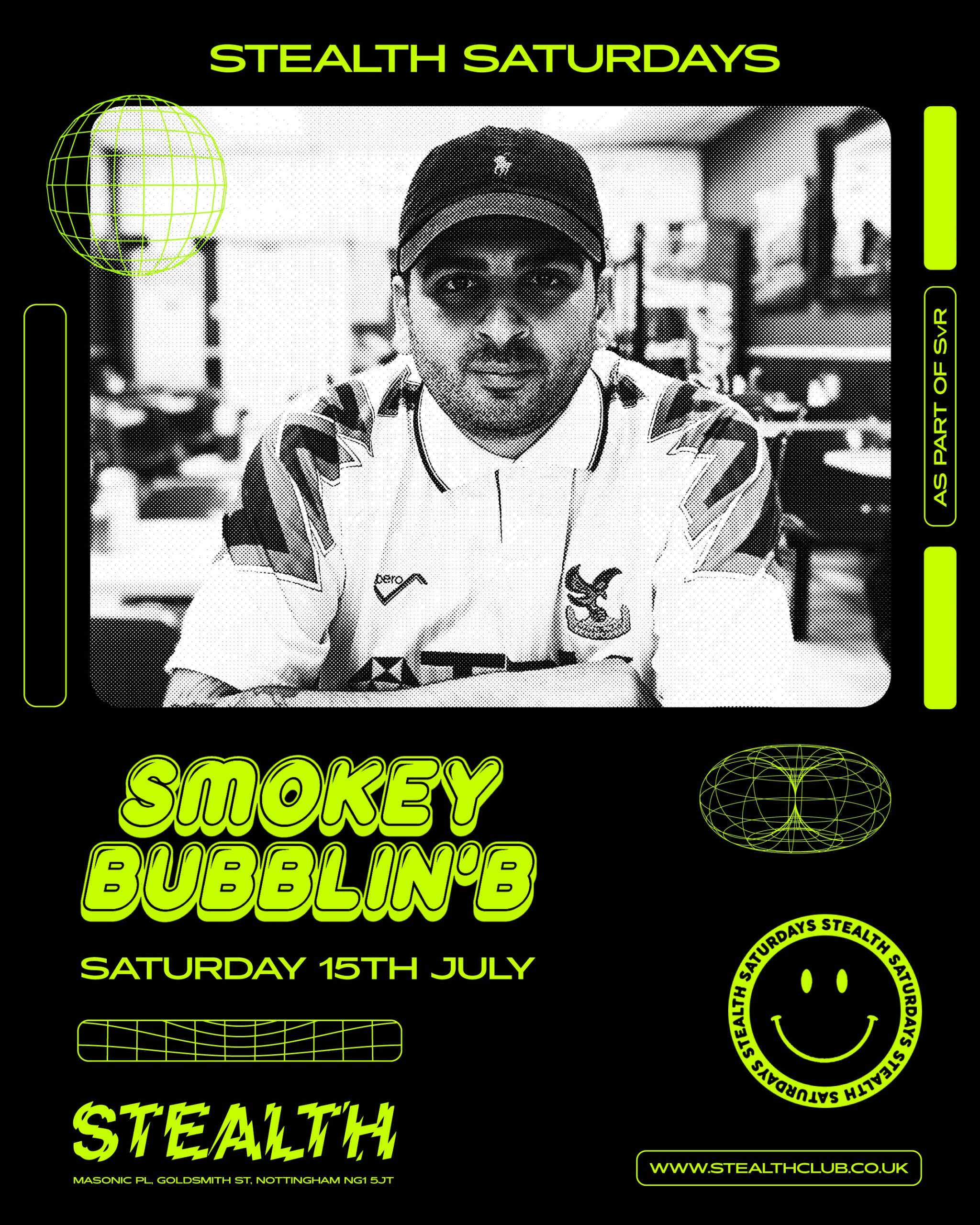 SMOKEY BUBBLIN' B At Stealth Saturdays - Stealth Nightclub